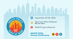 NASHP Annual Conference 2026: Health Policy State of Mind