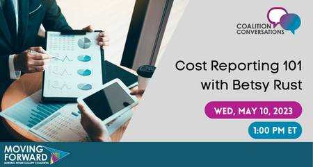 Moving forward Cost Reporting 101 with Betsy Rust