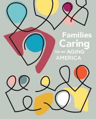 Family_Caregiving_Report_National_Academy_of_Medicine_Front_Cover