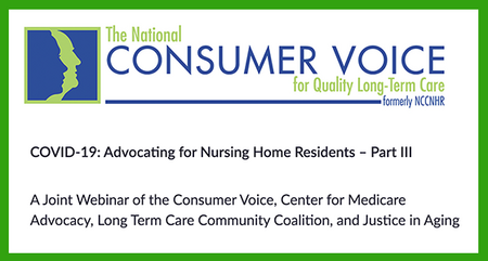 Webinar: COVID-19: Advocating for Nursing Home Residents – Part III