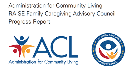 ACL Report: RAISE Family Caregivers Act - Progress Toward a National Strategy to Support Family Caregivers