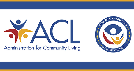 ACL Virtual Meeting: RAISE Family Caregiving Advisory Council