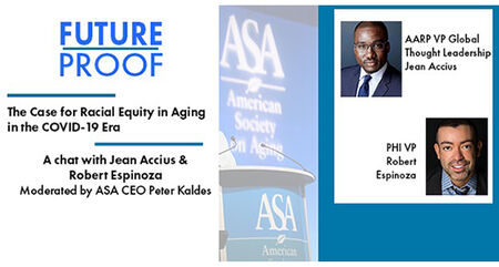 ASA Future-Proof Chat Sessions: The Case for Racial Equity in Aging in the COVID-19 Era