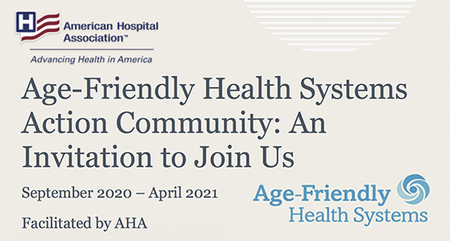 Invitation to Join: American Hospital Association's Second Age-Friendly Health Systems Action Community