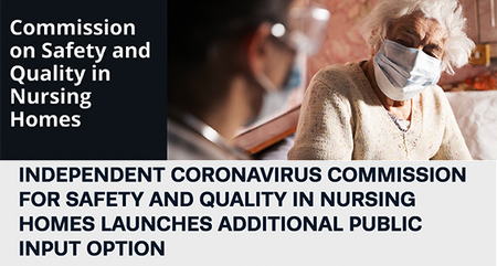 Public Input Option Launched by the Coronavirus Commission on Safety and Quality in Nursing Homes