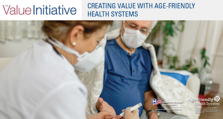 AHA: Updated Age-Friendly Health Systems Resources and Digital Toolkit