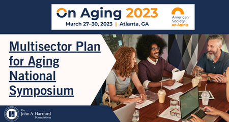 Multisector Plan for Aging National Symposium by the American Society on Aging
