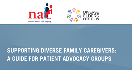 National Alliance for Caregiving Report Supporting Diverse Family Caregivers