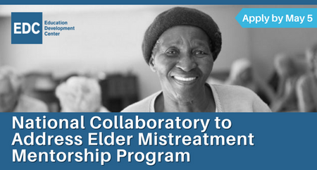 National Collaboratory to Address Elder Mistreatment Mentorship Program 2