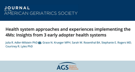JAGS Paper Health system approaches and experiences implementing the 4 Ms Insights from 3 early adopter health systems