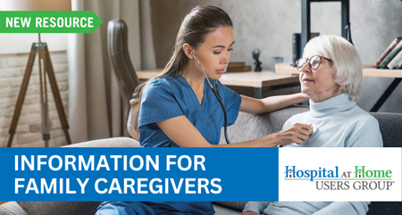 Hospital at home users group INFORMATION FOR FAMILY CAREGIVERS 1