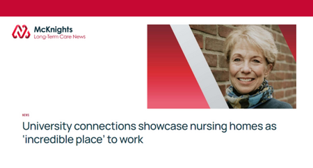 Mc Knights University connections showcase nursing homes as incredible place to work