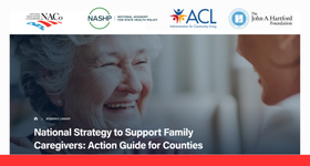 National Strategy to Support Family Caregivers: Action Guide for Counties