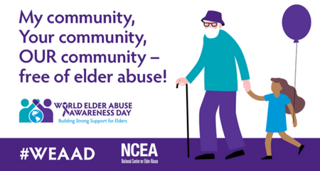 World Elder Abuse Awareness Day National Center on Elder Abuse