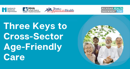Three Keys to Cross Sector Age Friendly Care 1