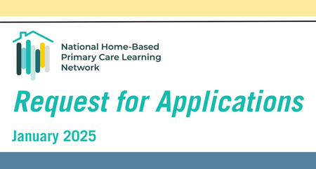 Copy of The National Home Based Primary Care Learning Network Request for Applications 1