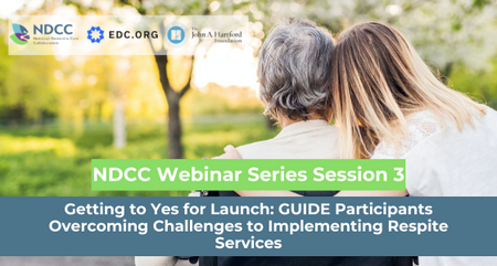 NDCC Webinar Series Session 3 respitecare
