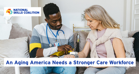 National Skills Coalition Blog Direct Care Workers April 2025