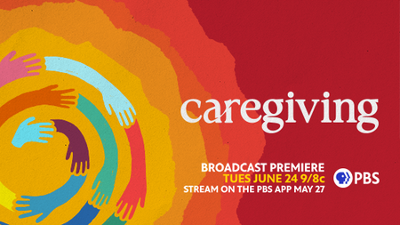Caregiving documentary 560
