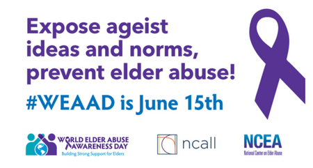 World Elder Abuse Awareness Day National Center on Elder Abuse