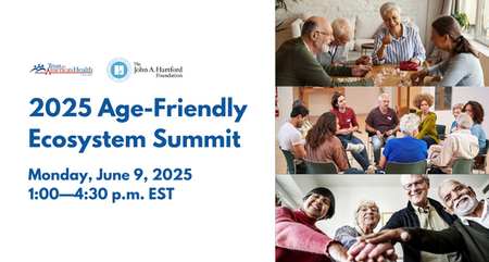 2025 Trust for Americas Health The Age Friendly Ecosystem Summit