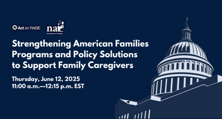 2025 NAC Programs and Policy Solutions to Support Family Caregivers