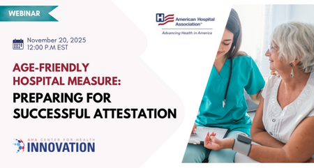 AHA Webinar Age Friendly Hospital Measure 1