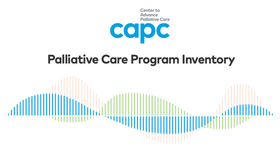 CAPC Launches Palliative Care Program Inventory
