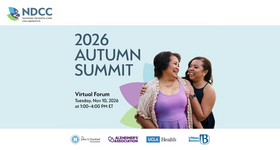 NDCC Autumn Summit: GUIDE and Beyond: Building a Multi-Payer Future for Comprehensive Dementia Care