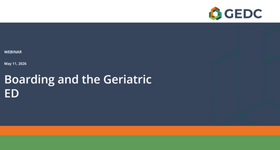Geriatric Emergency Department Collaborative Webinar: Boarding and the Geriatric ED