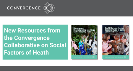 Convergence Collaborative on Social Factors of Heath