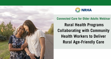 NRHA Webinar Connected Care for Older Adults Webinar 1