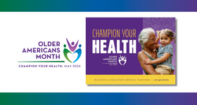Celebrate Older Americans Month 2026
