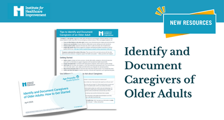 New IHI Caregiver Identification Resources