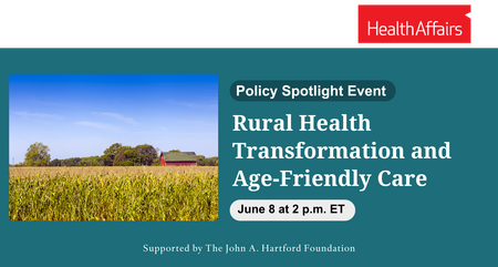 Health Affairs Rural Event 1