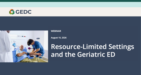 GEDC Webinar Resource Limited Settings and the Geriatric ED