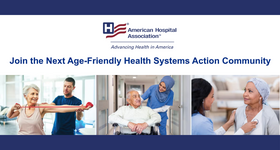 Join the AHA Age-Friendly Health Systems Fall 2026 Action Community
