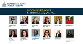 New Class of Health and Aging Policy Fellows Announced for 2026-2027
