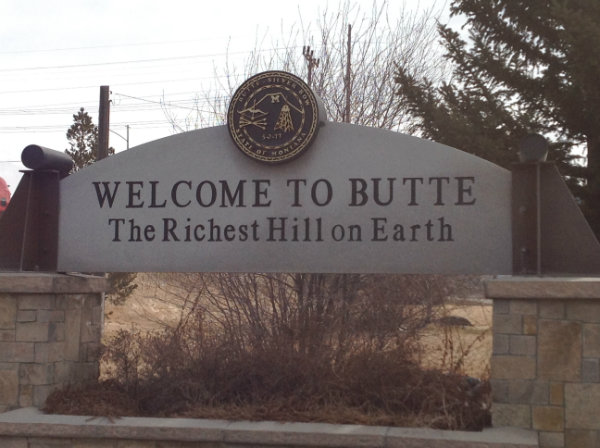 Welcome to Butte, Mont.