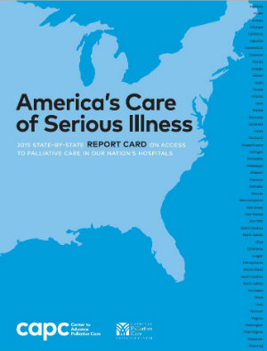 Tools You Can Use: State-by-State Palliative Care Report Card
