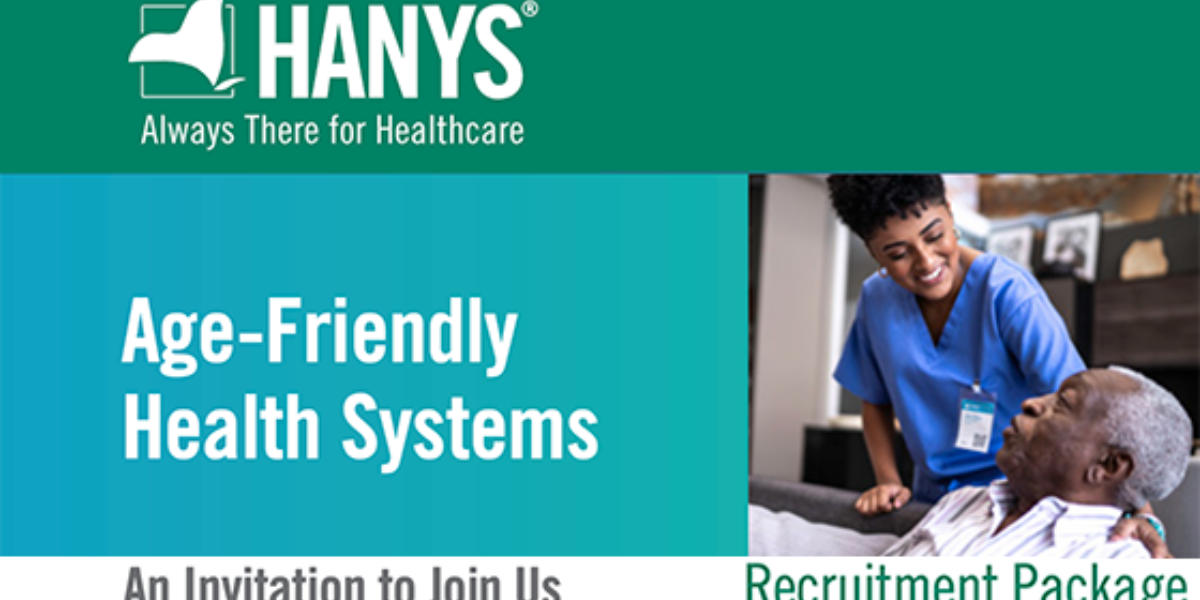 Invitation to Join: HANYS 2024 NY Age-Friendly Health Systems Action ...