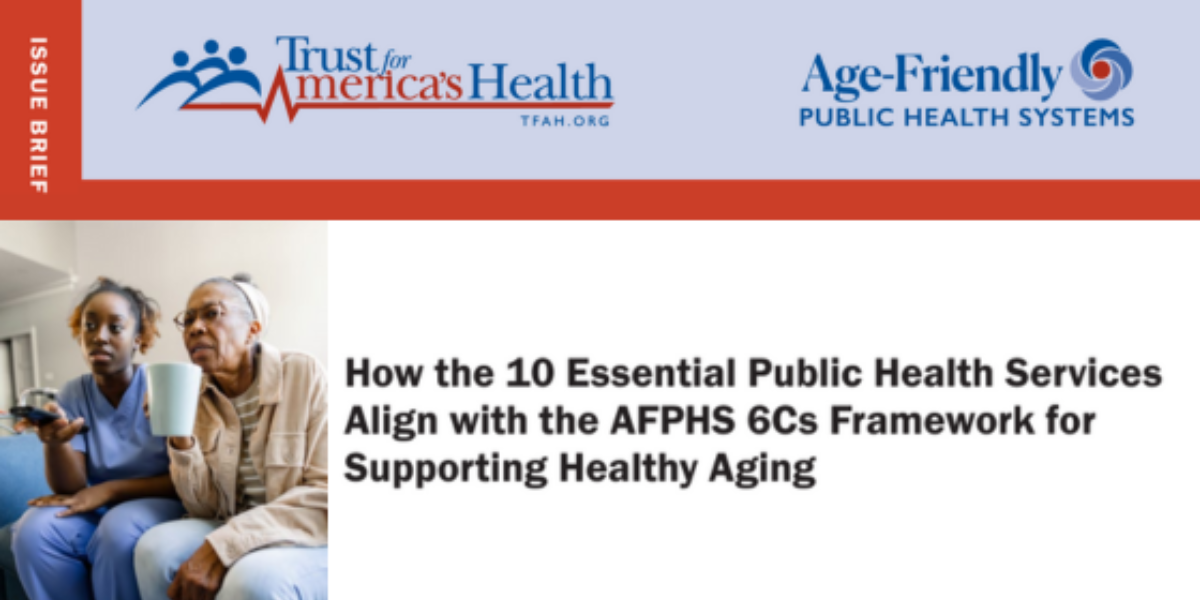 TFAH Issue Brief: How the 10 Essential Public Health Services Align ...